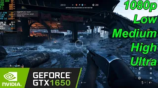 Battlefield V - GTX 1650 - 1080p - Low/Medium/High/Ultra