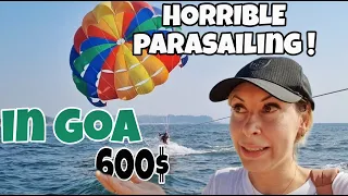 Goa Watersports & Parasailing Experience - A Hard Pass! Nope, nope... NOPE