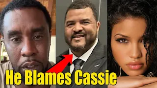 Dennis Spurling Blames Cassie For Diddy Assaulting Her, Diddy Apologizes