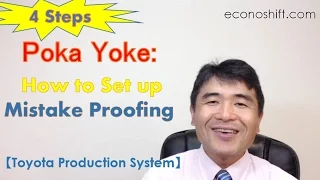 Poka Yoke: 4 Steps of How to Set up Mistake Proofing  【Toyota Production System】