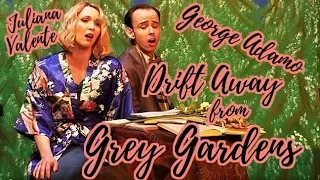 George Adamo as George Gould Strong - Drift Away - Grey Gardens (with Juliana Valente)