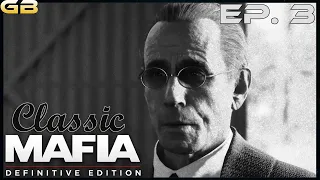 Mafia: Definitive Edition Classic (Ep3)
