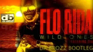 Flo Rida feat. Sia - WILD ONES (Da Brozz Bootleg) FULL TRACK Music Video New Hit Song 2012