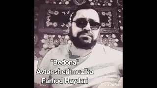 "Bedona,, avtor Farhod Haydari.