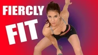 Top Workout to Get Fiercely Fit