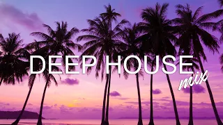 Deep House 2022 I Best Of Vocal Deep House Music Chill Out I Mix by Helios  Club #47