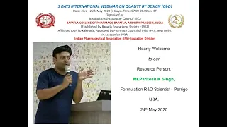 International Webinar on QbD- Day 2 , Bapatla College of Pharmacy