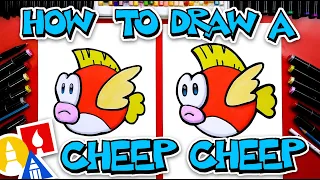 How To Draw A Cheep Cheep From Mario