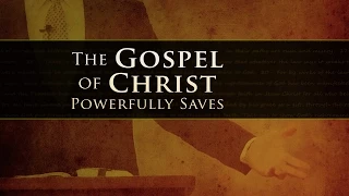 The Gospel of Christ Powerfully Saves - Paul Washer