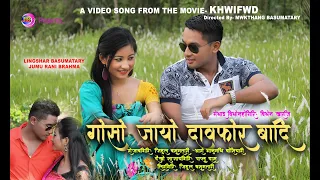 GWSW JAYW DAOPWR BADI || A Romantic Video Song, From KHWIFWD BODO MOVIE.