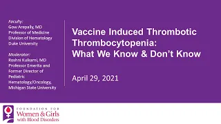 FWGBD Webinar: Vaccine Induced Thrombotic Thrombocytopenia: What We Know & Don’t Know