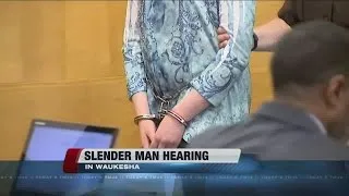 Slender Man stabbing suspect returns to court for motion hearing