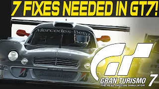 🔨 7 PROBLEMS to FIX in GT7! || Gran Turismo 7