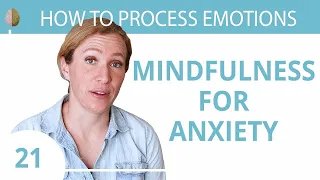 Mindfulness for Anxiety 💓 A Beginner's Guide 21/30