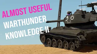 Almost Useful Warthunder Knowledge 2 (ft. Ash)