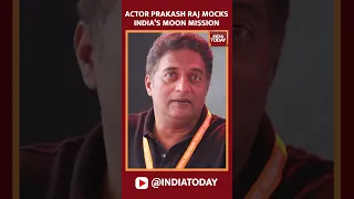 Actor Prakash Raj Mocks India’s Moon Mission Chandrayaan-3, Twitter Calls It 'Blind Hatred' #shorts
