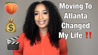 Moving to Atlanta | This Is Your Confirmation | Best Decision I’ve Ever Made | 3 Year Update