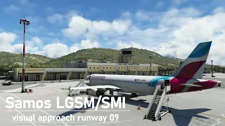 Samos (LGSM/SMI) visual approach runway 09 🇬🇷  | Fenix A320 | MSFS