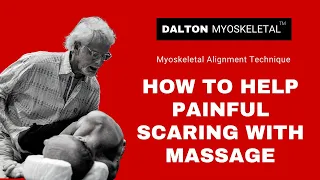 How to Help Painful Scarring with Massage