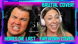 First-Time Hearing Hopes Die Last - Firework (Katy Perry Cover) | THE WOLF HUNTERZ Jon and Dolly