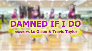 DAMNED IF I DO choreo by. Lu Olsen & Travis Taylor | Demo by. Pinisi Groove