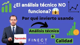 ¿El ANÁLISIS TÉCNICO NO funciona⁉️😱  Por qué invierto➡️ usando Análisis técnico ➕ CALIDAD