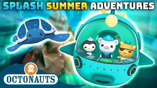 @Octonauts -  💦 SPLASH Summer of Adventures! ☀️ | 130 Mins+ Compilation