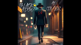 Michael Jackson - Black Widow V2