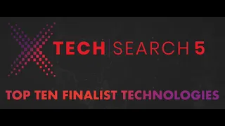 xTechSearch 5 Finalists Overview