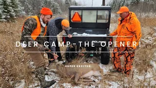 2022 Deer Camp | The Opener ! - Part 1