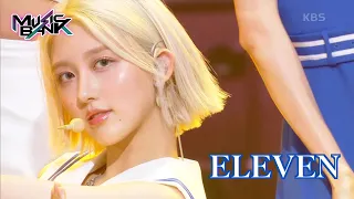 ELEVEN - IVE [Music Bank] | KBS WORLD TV 220624