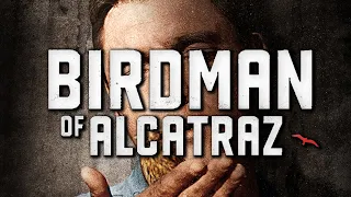 Critique : Birdman of Alcatraz (1962)