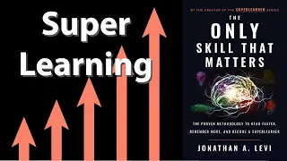 THE ONLY SKILL THAT MATTERS by Jonathan Levi | Core Message