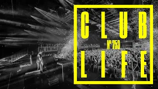 CLUBLIFE by Tiësto Episode 753