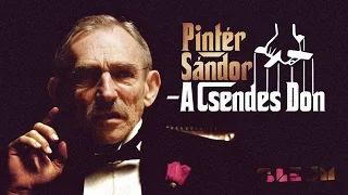 Pintér Sándor - a Csendes Don