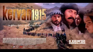 KERVAN1915 --- 6 EKİM 2017 DE SİNEMALARDA