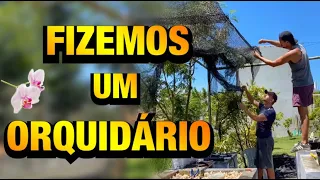 FIZEMOS um ORQUIDÁRIO CASEIRO sem GASTAR NADA | Henrique Buttler