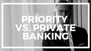 Priority banking vs. Private banking: What’s the difference?