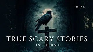 Raven's Reading Room 174 | TRUE Scary Stories in the Rain | The Archives of @RavenReads