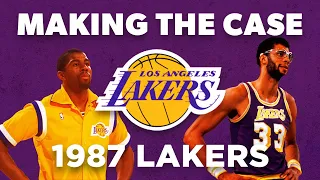 Making the Case - 1987 Lakers