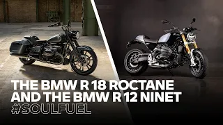 The new BMW R 18 Roctane and The First-Ever BMW R 12 nineT #SoulFuel