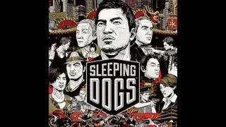 Sleeping Dogs Music - Main Themes / Main Menu Music- 9 Minutes,All 4 full tracks,with time listing