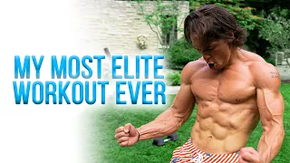 My Most Elite Workout Ever