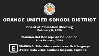 OUSD School Board Meeting - February 8, 2024