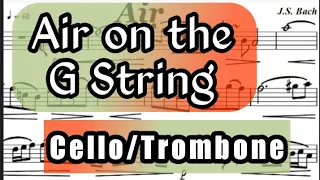 Air On The G String I Cello or Trombone Sheet Music Backing Track Play Along Partitura J S Bach