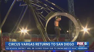 Circus Vargas Returns To San Diego