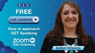 OET LIVE LESSON | How to approach OET Speaking