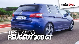 TEST AUTO | PEUGEOT 308 GT 2015