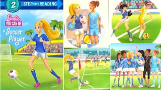 Barbie-You Can Be A Soccer Player | Kids Reading Aloud-American English/ Picture Story | Read/Listen