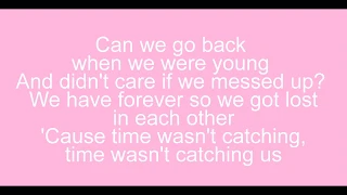 WHEN WE WERE YOUNG  (Lyrics)